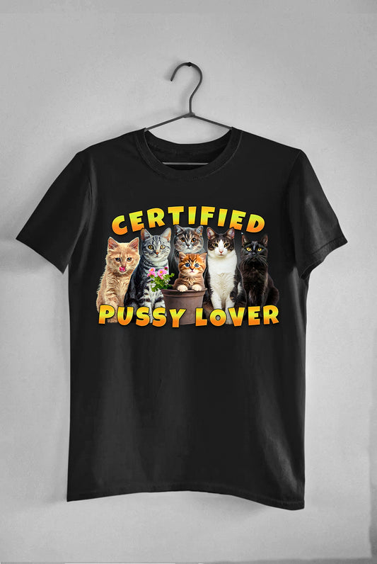 Certified Pussy Lover - Tee