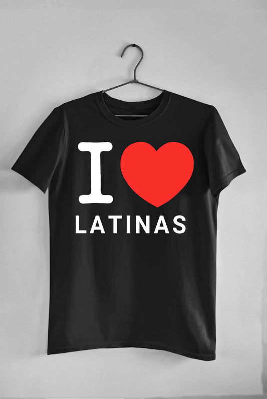 I Love Latinas - Tee