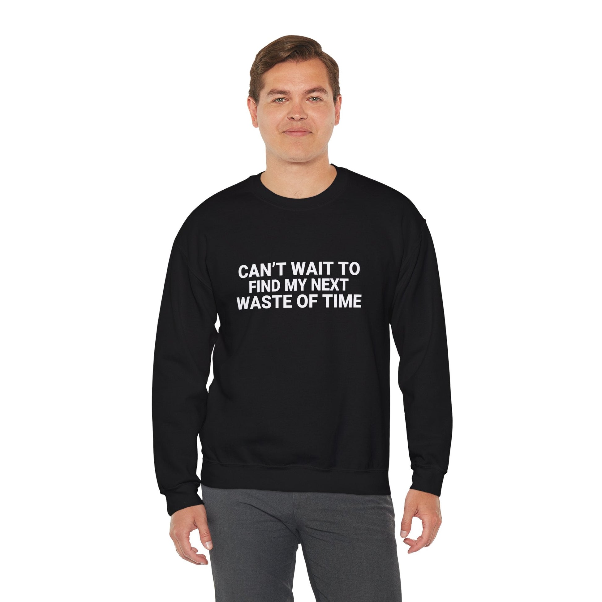 Can't Wait To Find - Sweatshirt - TeesForTheBoys