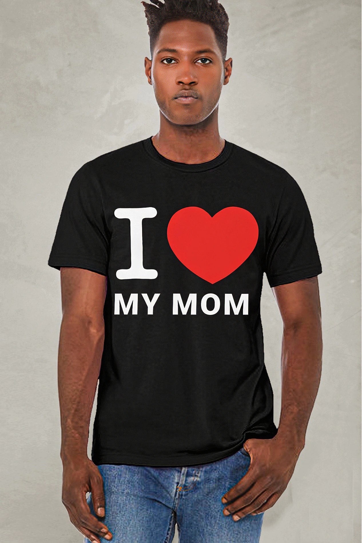 I Love My Mom - Tee