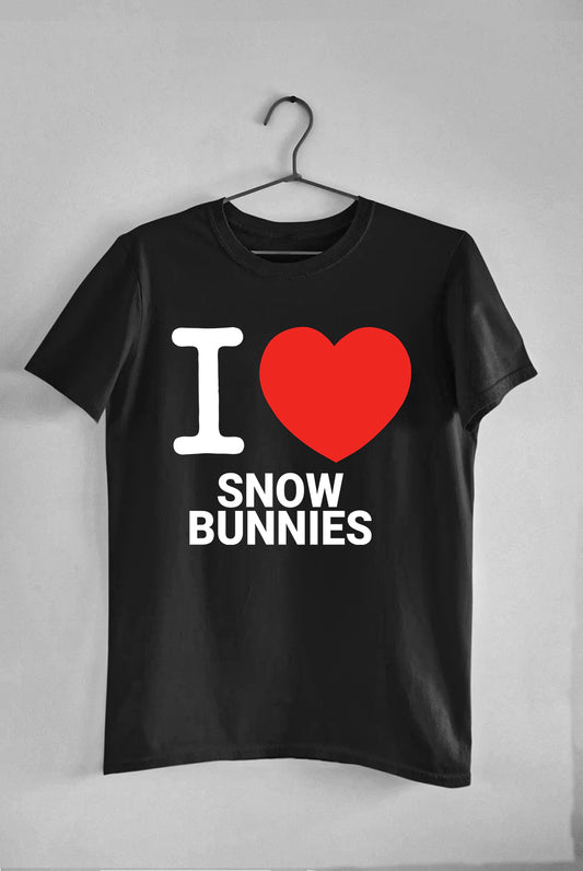 I Love Snow Bunnies - Tee